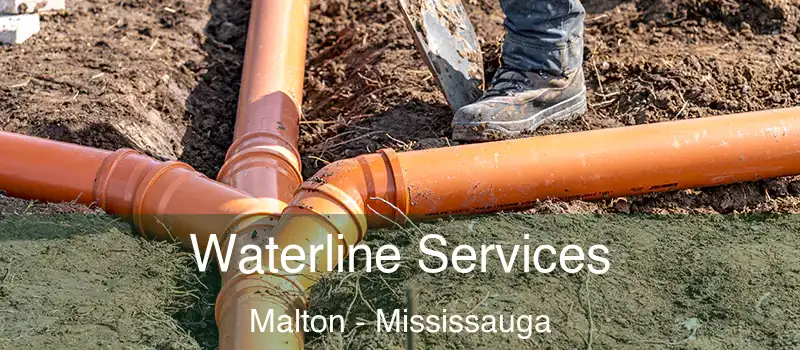 Waterline Services Malton - Mississauga